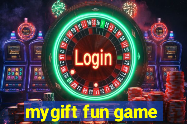 mygift fun game